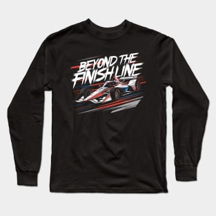 Indy 500 - Beyond the Finish Line Long Sleeve T-Shirt